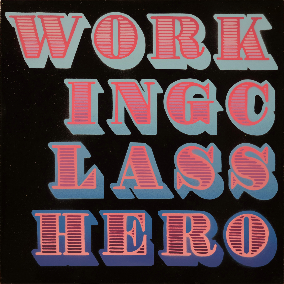 Working Class Hero